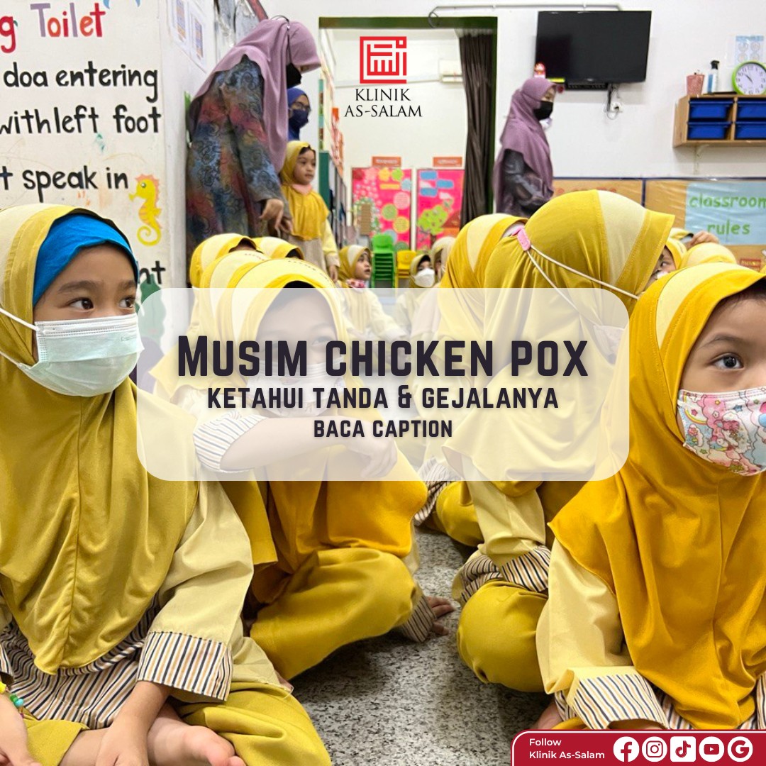 Tanda dan Gejala Chicken Pox - Klinik As-Salam