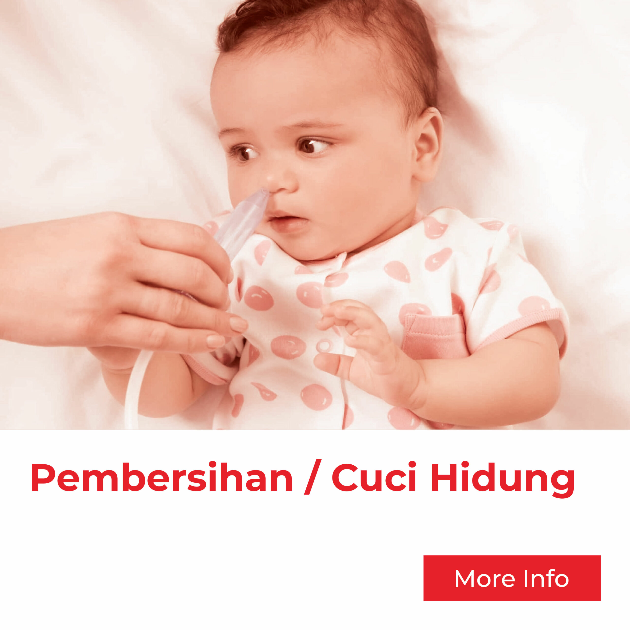 Pembersihan atau Cuci Hidung Untuk Bayi Dari Klinik As Salm